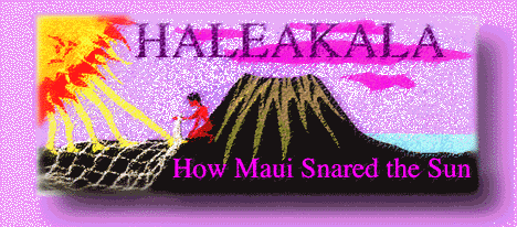 Maui Snares the 
Sun